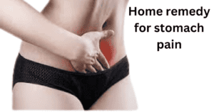 home remedies for stomach pain